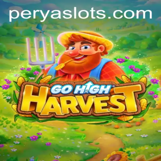 GoHighHarvest: An Exciting Journey into the World of Perya Gaming