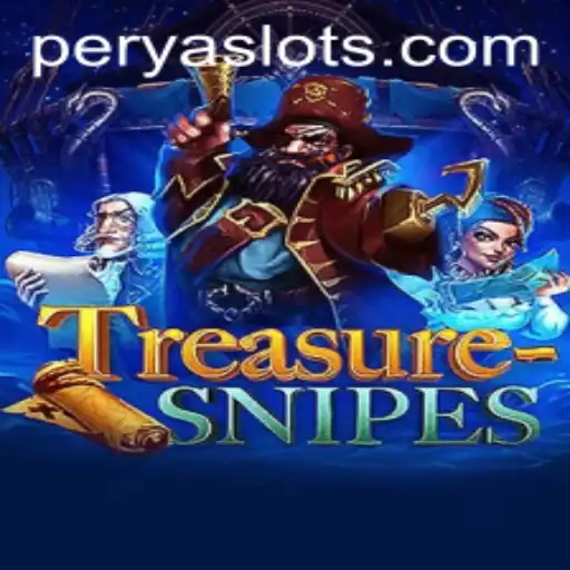 Discover the Thrilling World of TreasureSnipes and the Enigmatic 'Perya'